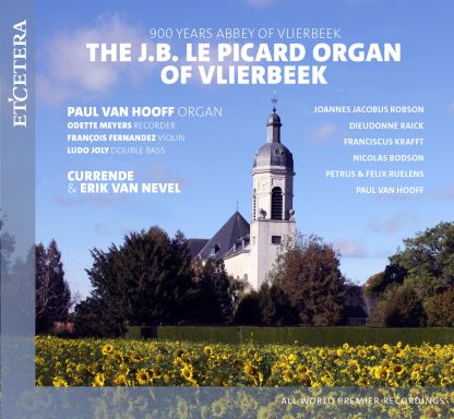 Een gloednieuwe cd: het J.B. LE PICARD ORGEL van VLIERBEEK